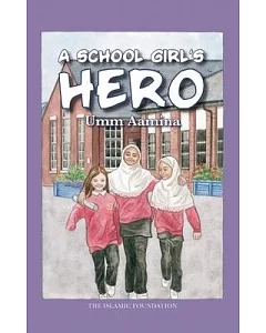 A School Girl’s Hero