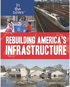 Rebuilding America’s Infrastructure