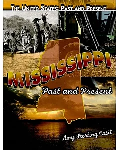 Mississippi: Past and Present
