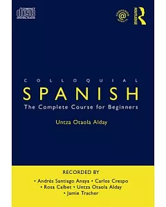 Colloquial Spanish: The Complete Course for Beginners