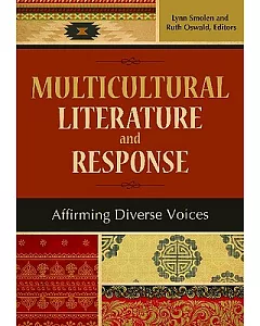 Multicultural Literature and Response: Affirming Diverse Voices