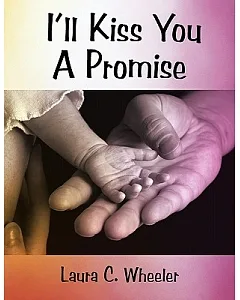 I’ll Kiss You a Promise