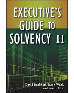 Executive’s Guide to Solvency II