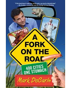 A Fork on the Road: 400 Cities/One Stomach