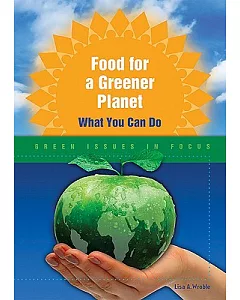 Food for a Greener Planet: What You Can Do