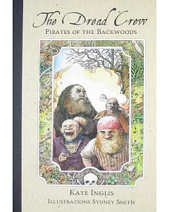 The Dread Crew: Pirates of the Backwoods