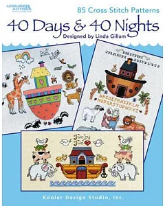 40 Days & 40 Nights: 85 Cross Stitch Patterns