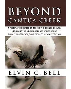 Beyond Cantua Creek: A Fascinating Series of Articles That Include National and International Events That Escaped Media Attentio
