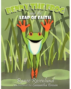 Benny the Frog’s Leap of Faith