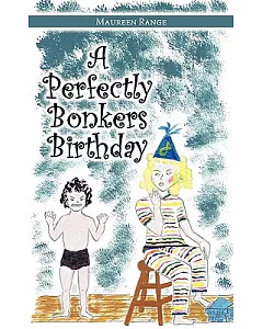 A Perfectly Bonkers Birthday