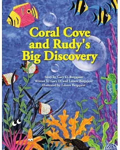 Coral Cove and Rudy’s Big Discovery