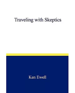 Traveling With Skeptics