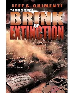 The Edge of Forever: Brink of Extinction