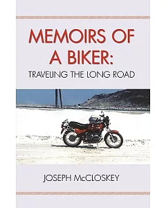 Memoirs of a Biker
