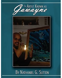 The Artist Known As Gawayne