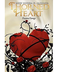 Thorned Heart: Poems/Songs