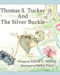 Thomas S. Tucker and the Silver Buckle