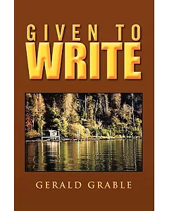 Given to Write