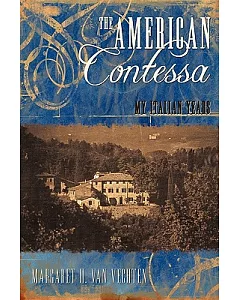 The American Contessa: My Italian Years