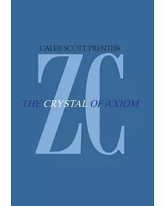 Zipharus Chronicles: The Crystal of Axiom