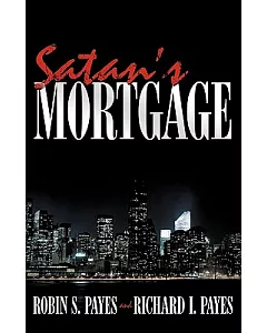 Satan’s Mortgage