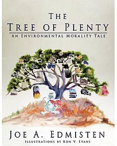 The Tree of Plenty: An Environmental Morality Tale