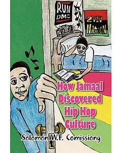 How Jamaal Discovered Hip Hop Culture