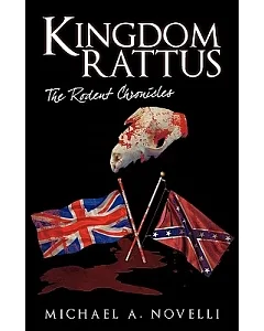 Kingdom Rattus: The Rodent Chronicles