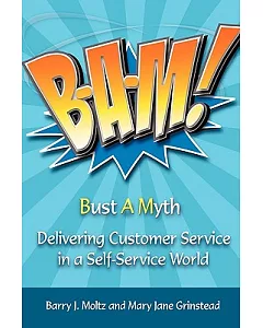 Bam!: Delivering Customer Service in a Self-service World