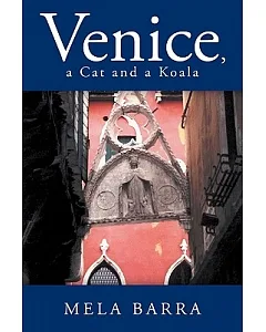 Venice, a Cat and a Koala