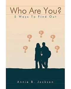 Who Are You: 5 Ways to Find Out