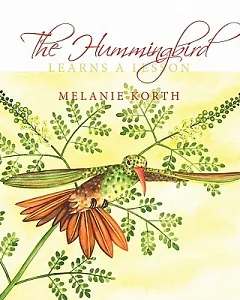 The Hummingbird: Learns Compassion