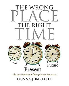 The Wrong Place the Right Time: Old Age Romance With a Present Age Twist