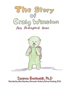 The Story of Craig Winston: An Adopted Bear