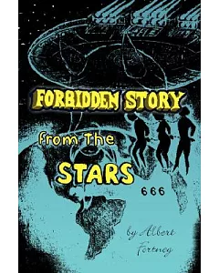 Forbidden Story From The Stars