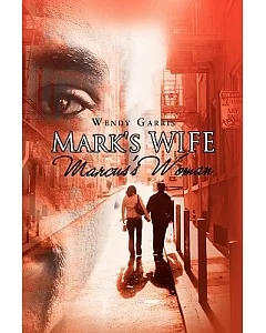 Mark’s Wife/Marcus’s Woman