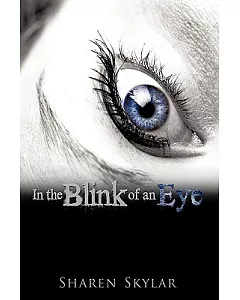 In the Blink of an Eye