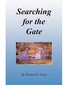 Searching for the Gate