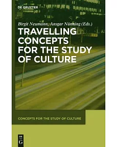 Travelling concepts for the Study of Culture