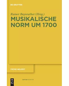 Musikalische Norm Um 1700