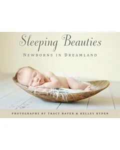 Sleeping Beauties: Newborns in Dreamland