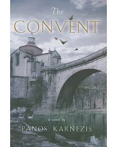 The Convent: A Novel