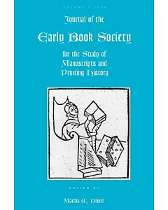 Journal of the Early Book Society for the Study of Manuscripts & Printing