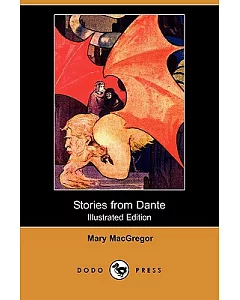 Stories from Dante (Illustrated Edition)