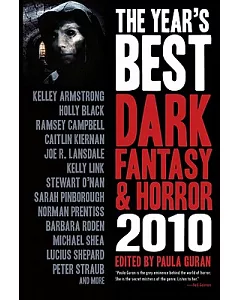 The Year’s Best Dark Fantasy and Horror 2010