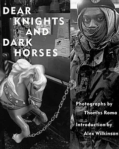Dear Knights and Dark Horses