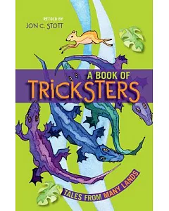 A Book of Tricksters: Tales from Many Lands