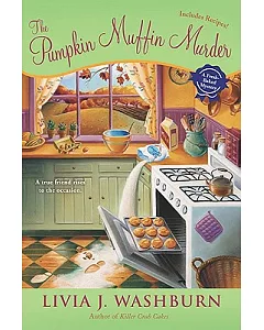 The Pumpkin Muffin Murder: A Fresh Baked Mystery