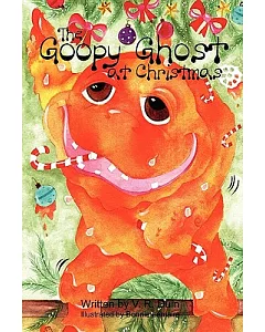 The Goopy Ghost at Christmas