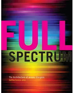 Full Spectrum: The Architecture of Jeremy Sturgess
